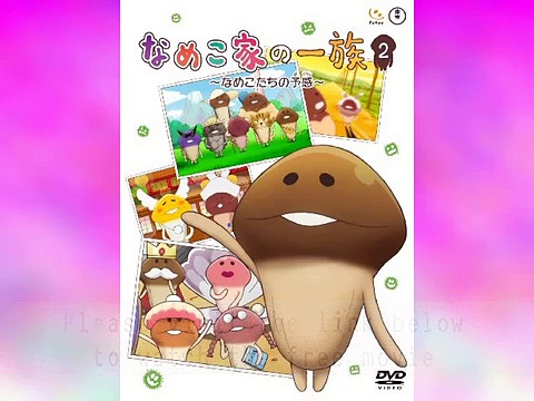 Movies & Film: Animation Nameko Ke No Ichizoku 2