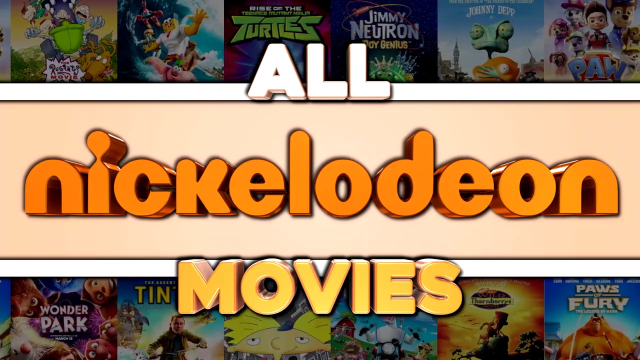 All Nickelodeon Animation Movies (1998-2023)