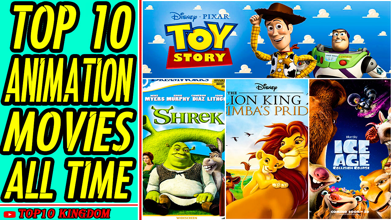 TOP 10 Best Animation Movies Of All Time